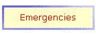 Emergencies